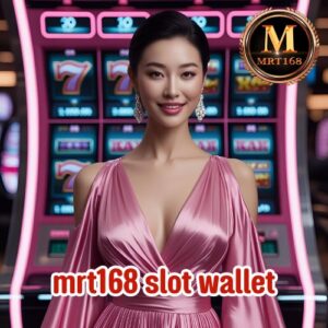 mrt168 slot wallet